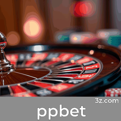 ppbet: Seu Cassino Online Confiável e Seguro