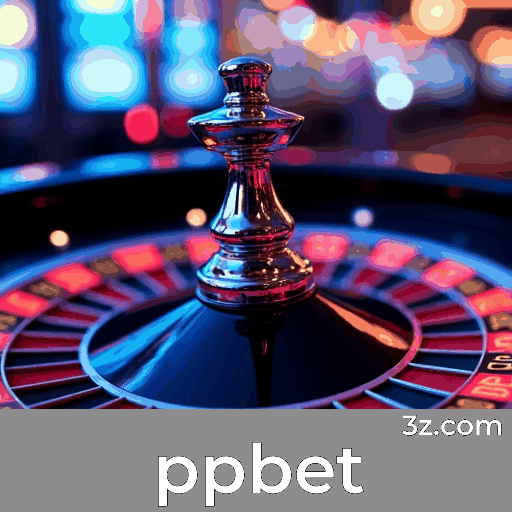 ppbet: Estável, Seguro e Otimizado para o Brasil